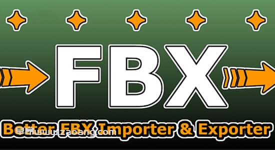 Better FBX Importer & Exporter 