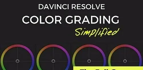 Easy Color Grading Course with Davinci Resolve